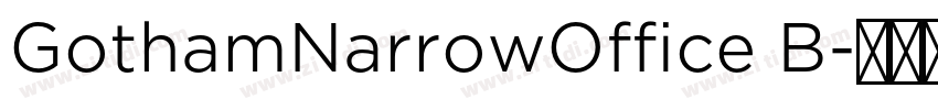 GothamNarrowOffice B字体转换